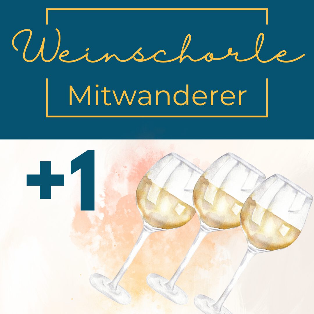 Weinschorle Mitwanderer